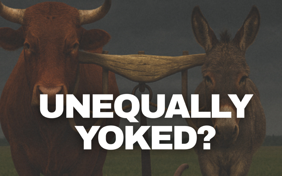 What being equally yoked does/does not mean