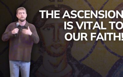 The Ascension of Christ (Nicene Creed)